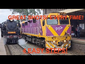 4 EASY Steps to get GREAT PHOTOS/VIDEOS Of ANY TRAINS!!!