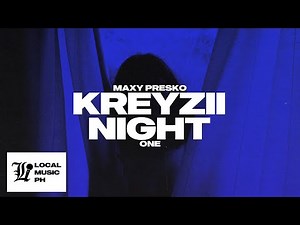 Maxy Presko - Kreyzii Night