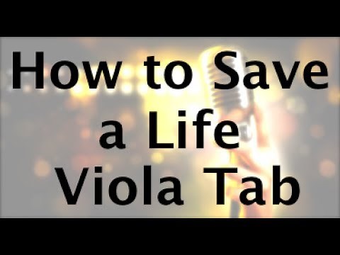 Learn How to Save a Life on Viola - How to Play Tutorial