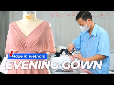 Process of Making a Evening Gown Dress | Custom-made Manufacturing | Vietnam Textile Insider
