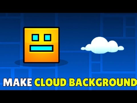How To Make A Realistic Cloud In Geometry Dash 2.2 (2026) - Make Sky & Cloud Background In GD