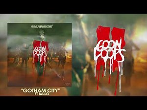 AraabMUZIK - Gotham City Ft. Bailo [Goon Loops 2]