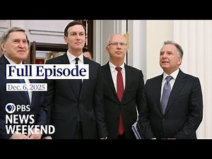 PBS News Weekend full episode, Dec. 6, 2025