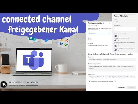 Die neuen freigegebenen Kanäle / connected channel in Microsoft Teams