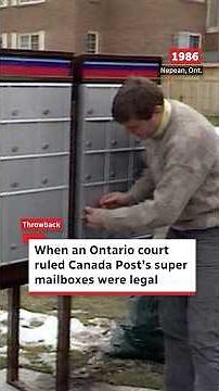 When an Ontario court ruled Canada Post’s super mailboxes were legal