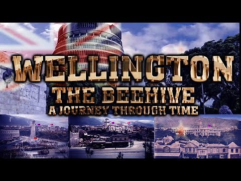 Wellington - The Beehive: A Journey Through Time (2020-1876)