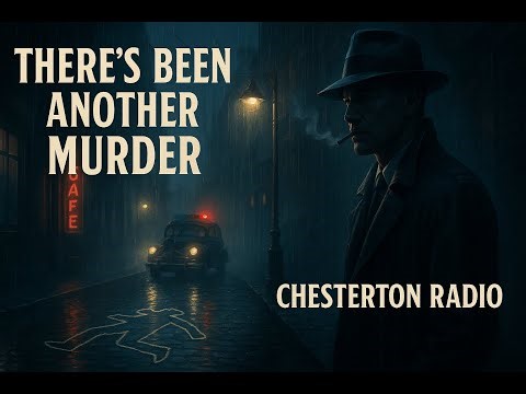 🔪 “There’s Been Another Murder” – Classic Radio Mysteries Live Stream