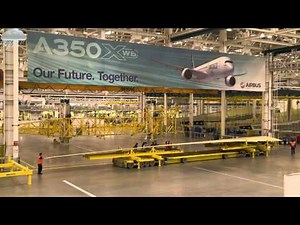Airbus A350 XWB Documentary Part 1/4