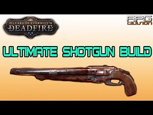 PILLARS OF ETERNITY 2 - ULTIMATE BLUNDERBUSS BUILD