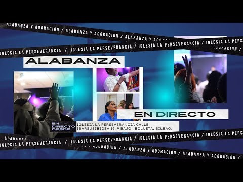 ALABANZA Y ADORACIÓN