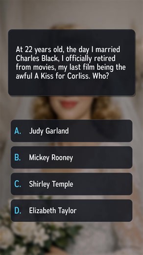 At 22 years old, the day I married Charles Black, I officially retired from movies, my last film being the awful A Kiss for Corliss. Who? #Trivia #Quiz #MovieFacts | QuizThis
