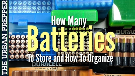 How many batteries to store and organize for preps