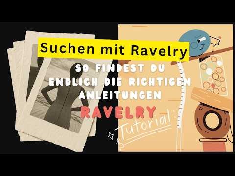 Searching with Ravelry: How to finally find the right patterns (Ravelry Tutorial German)