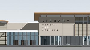 New Desert Hot Springs library approved. It will be four times larger than current branch