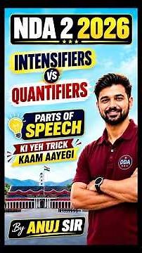NDA 2 2026 English | Intensifiers & Quantifiers Kya Hote hain | Parts of Speech | Anuj Sir #nda22026