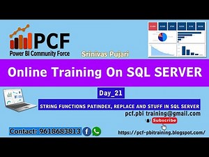 DAY21 STRING FUNCTIONS PATINDEX,REPLACE AND STUFF IN SQL SERVER