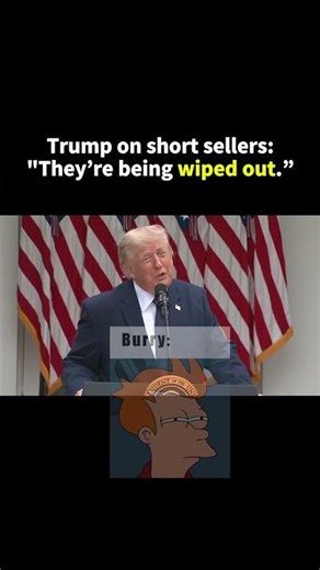 Trump Roasts Short Sellers After Burry Shorts