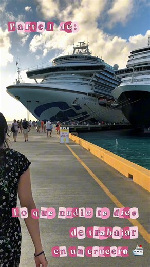 Trabajar en un Crucero: Mi Experiencia Desafiante