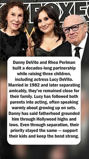 Danny DeVito’s Family First Bond