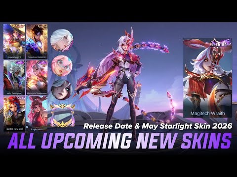 ALL UPCOMING SKIN MOBILE LEGENDS - RELEASE DATE & MAY STARLIGHT SKIN 2026 | ML LEAKS