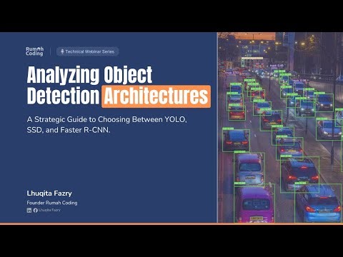 Webinar : Analyzing Object Detection Architectures