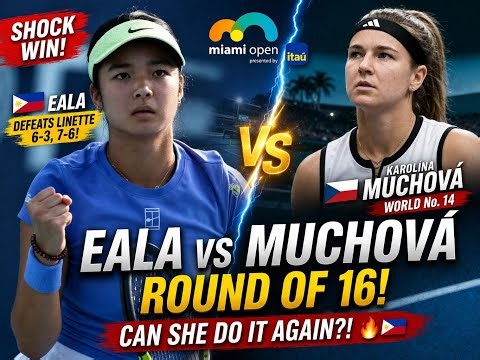 🇵🇭ALEX EALA ON FIRE! Round of 16 vs Muchová – Can She Do It AGAIN?!