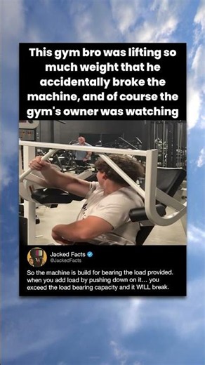 This gym bro was lifting so much weight that he accidentally broke the machine