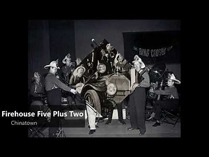 Firehouse Five Plus Two - Chinatown (1949)