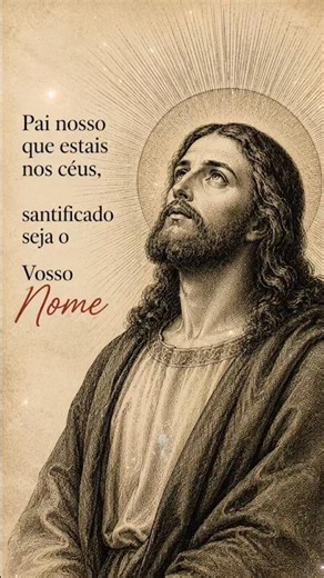 "A Única Oração que Jesus nos Deixou (Pai Nosso)"