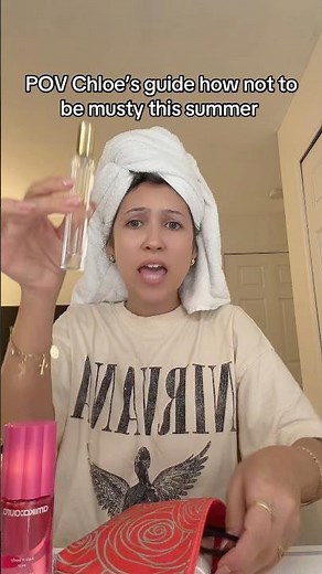 POV Chloe’s guide on how not to be musty this summer