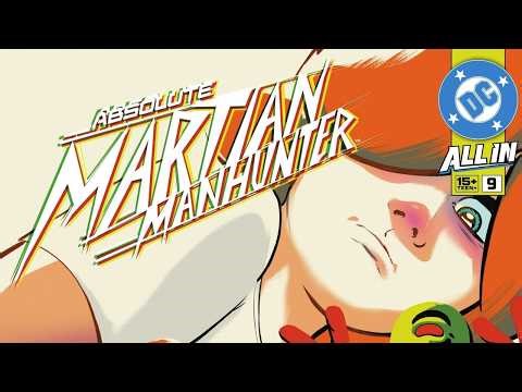 Absolute Martian Manhunter #9