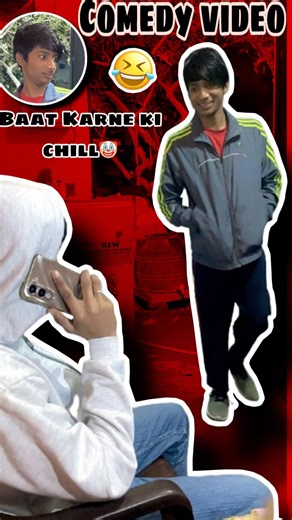 Baat karne ki chull🤡 comedy video