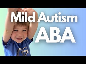 Mild Autism Examples with a 3-Year-old
