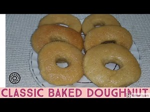 CLASSIC GLAZED DOUGHNUTS (EGGLESS) | BAKED DOUGHNUTS HOMEMADE RECIPE