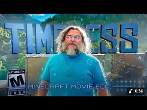 MINECRAFT MOVIE 💎 - TIMELESS [ EDIT/AMV ] 4K