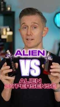 SEXIEST FRAGRANCE FOR A WOMAN: ALIEN VS ALIEN HYPERSENSE