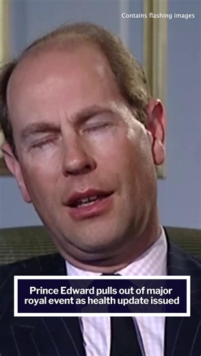 Prince Edward pulls out of major royal event as health update issued #NewsForYou | Daily Express Royals