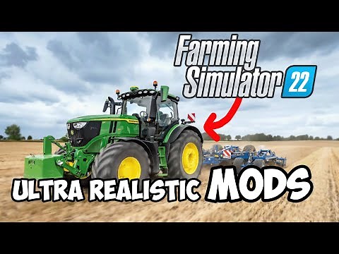 BEST REALISTIC MODS FOR FS22