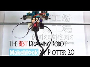 The Best DIY Drawing Robot -- Makeblock XY Plotter V2.0