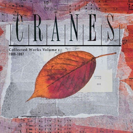 Cranes - Collected Works Vol 1 - 1989-1997