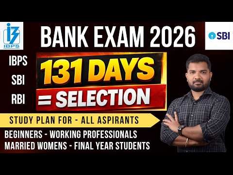 131 Days Study Plan to Crack IBPS PO/Clerk 2026 🔥| Quants + Banking Awareness| All Type of Aspirants