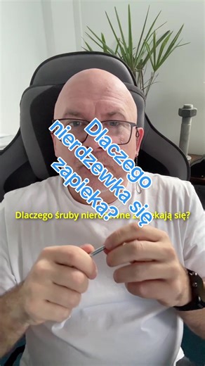 Zjawisko galling w śrubach nierdzewnych