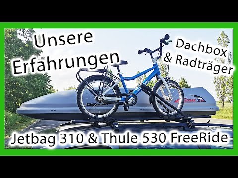 Roof Box & Bike Rack | Our Experiences | Jetbag 310 | Thule 530 FreeRide