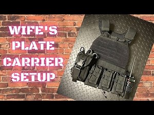 Wife's Plate Carrier Setup | 5.11 TacTec Plate Carrier