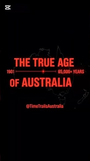 The True Age of Australia Will Change How You See History