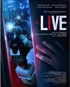 Live 2023 | Live Malayalam Movie: Release Date, Cast, Story, Ott, Review, Trailer, Photos, Videos, Box Office Collection – Filmibeat