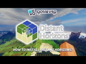 How to install Distant Horizons in Minecraft