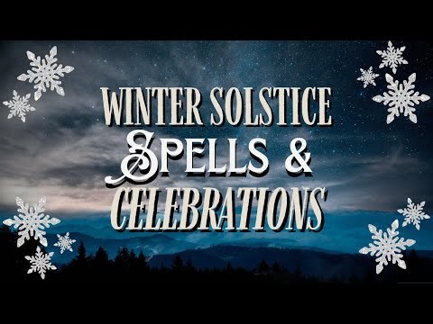 Winter Solstice Spells and Celebrations ❄️