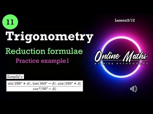 Trigonometry Grade11: L3 Reduction Formula Practice Examples 1 ( Mathematics )