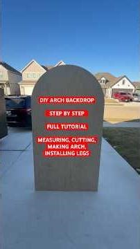 How I built a 6.5x3.5 arched backdrop | Full measurements & leg install tutorial